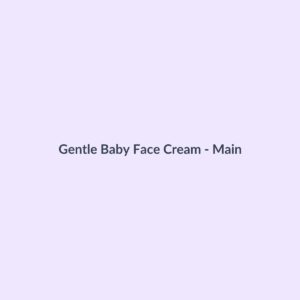 Gentle Baby Face Cream